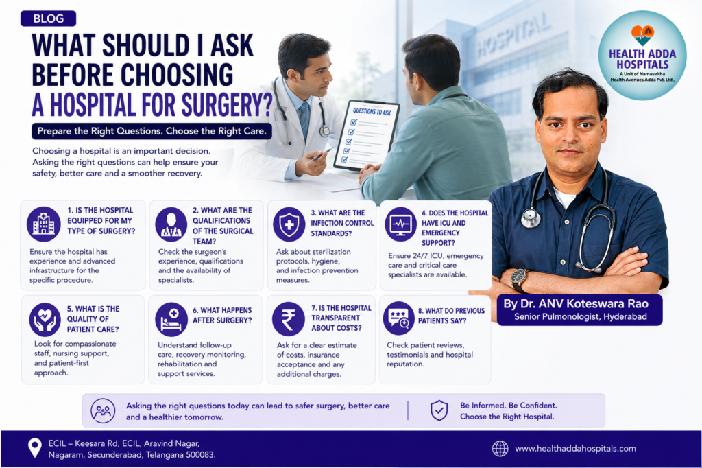 Learn the most important questions to ask before choosing a hospital for surgery, including safety, surgeon expertise, patient care, and recovery support.